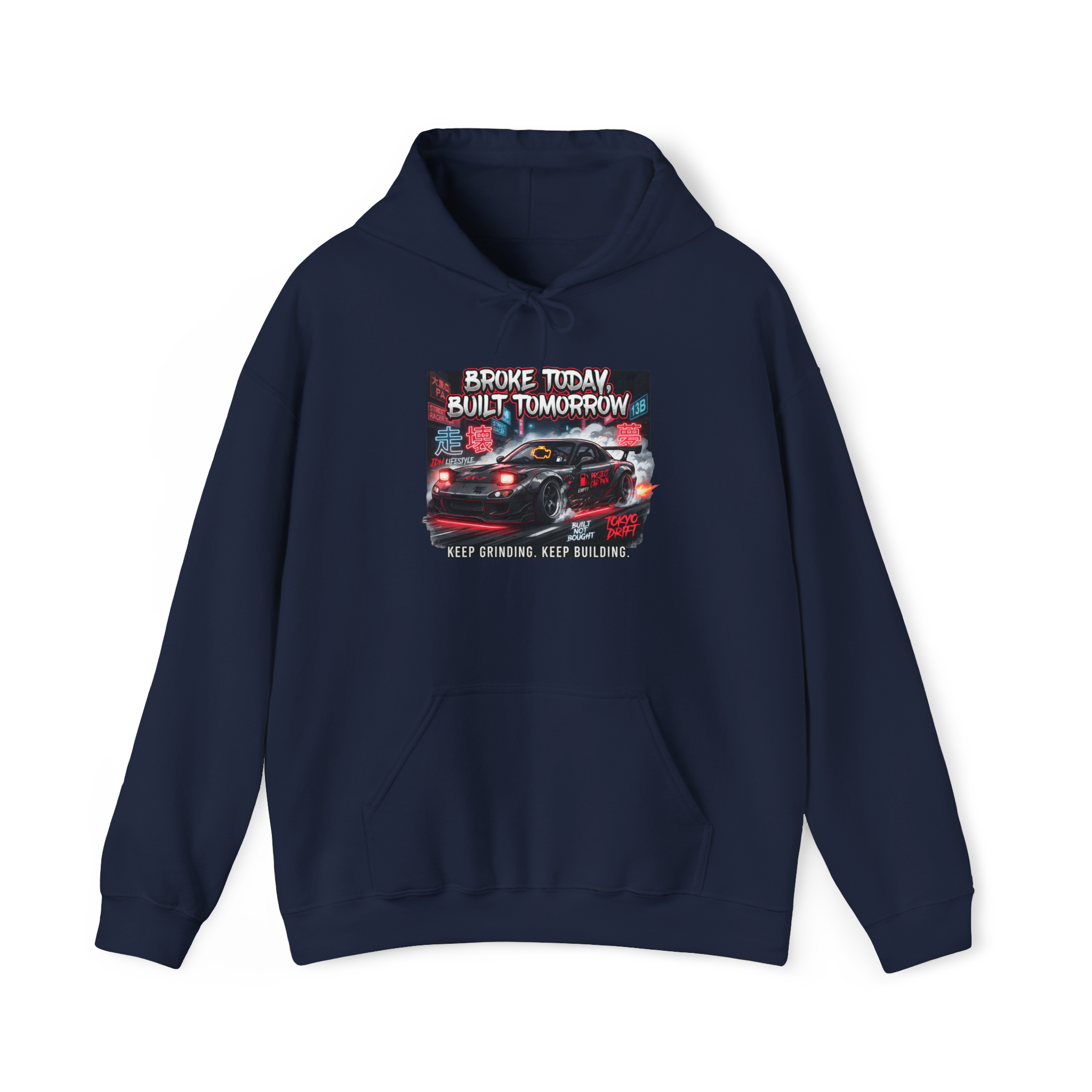 Hoodie — 'Broke Today, Built Tomorrow' Racing Car Motivational Hoodie